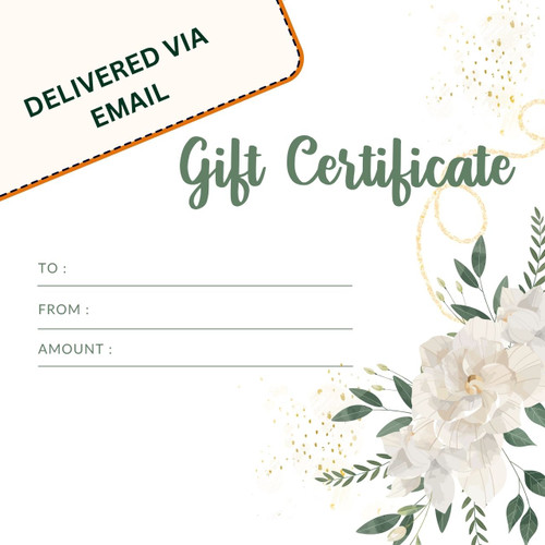 Digital Gift Certificate (Delivered by Email)